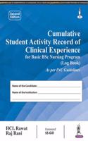 CUMULATIVE STUDENT ACTIVITY RECORD OF CINICAL EXPERIENCE FOR BASIC BSC NURSING PROGRAM(LOG BOOK)