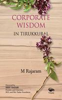 Corporate Wisdom in Thirukkural: New Symbol of Tamil Angst