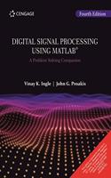 Digital Signal Processing Using MATLABÃ‚Â® A Problem Solving Companion