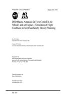 DBD Plasma Actuators for Flow Control in Air Vehicles and Jet Engines - Simulation of Flight Conditions in Test Chambers by Density Matching