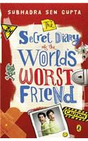 Secret Diary of the World's Worst Friend