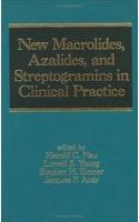 New Acrolides, Azalides, and Streptogramins in Clinical Practice