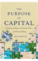 The Purpose of Capital