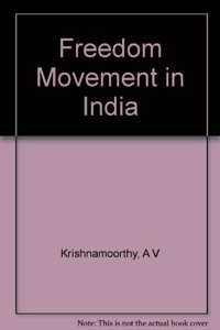 Freedom Movement in India