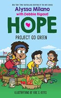 Hope #4: Project Go Green