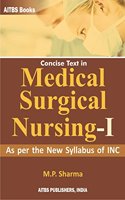 Concise Text In Medical Surgical Nursing...