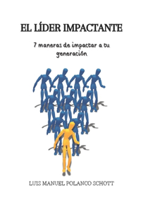 El Líder Impactante