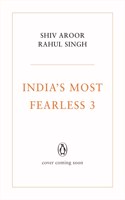 India's Most Fearless 3