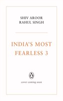 India's Most Fearless 3
