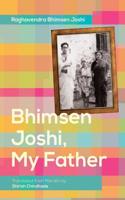Bhimsen Joshi, My Father