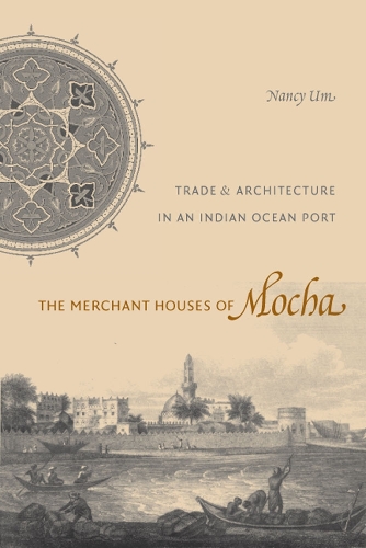 Merchant Houses of Mocha