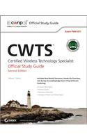Cwts: Certified Wireless Technology Specialist Official Study Guide: (pw0-071)