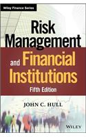 Risk Management and Financial Institutions, Fifth Edition