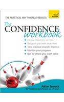 The Confidence Workbook: Teach Yourself
