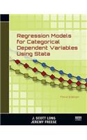 Regression Models for Categorical Dependent Variables Using Stata, Third Edition