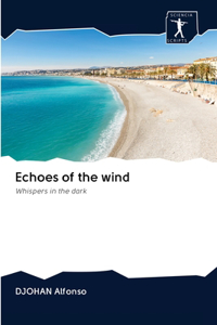 Echoes of the wind