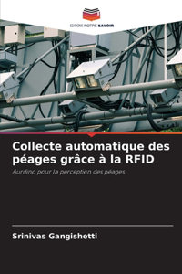 Collecte automatique des péages grâce à la RFID