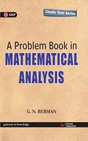 Problem Books in Mathematical Analysis