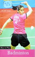 How to play badminton