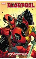 Deadpool - Volume 10: Evil Deadpool