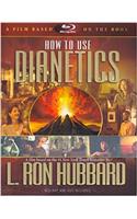 How to Use Dianetics