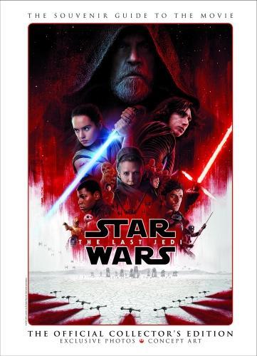 Star Wars: The Last Jedi - The Official Collector's Edition