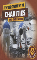 Environmental Charities and Their Work
