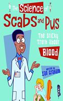 Science of Scabs & Pus