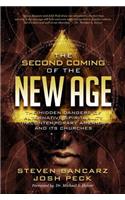 Second Coming of the New Age