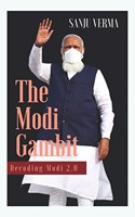The Modi Gambit: Decording Modi 2.0