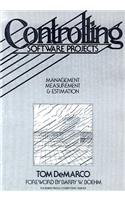 Controlling Software Projects: Management, Measurement, and Estimates