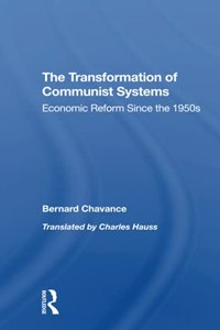The Transformation Of Communist Systems