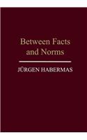 Between Facts and Norms
