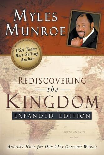 Rediscovering the Kingdom (Expanded Edition)