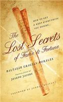 Lost Secrets of Fame and Fortune