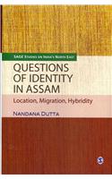 Questions of Identity in Assam