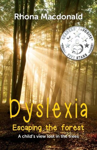 Dyslexia-Escaping The Forest