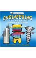 Basher Science: Engineering