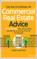 Encyclopedia of Commercial Real Estate Advice
