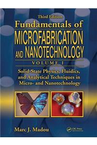 Solid-State Physics, Fluidics, and Analytical Techniques in Micro- and Nanotechnology