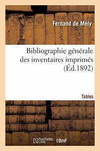 Bibliographie Générale Des Inventaires Imprimés