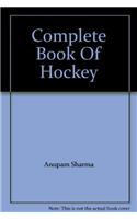 Complete Book Of Hockey