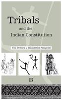 Tribals and the Indian Constitution