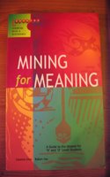 MINING FOR MEANING