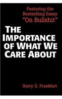 The Importance of What We Care About