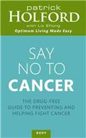 Say No To Cancer