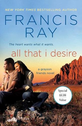 All That I Desire: A Grayson Friends Novel(10 Grayson Friends)