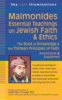 Maimonides--Essential Teachings on Jewish Faith & Ethics