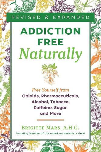 Addiction-Free Naturally