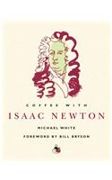 Coffee with Isaac Newton